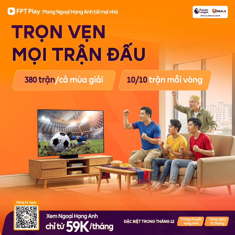 Combo Ngoại Hạng Anh FPT – Lắp Mạng WiFi Tốc Độ Cao